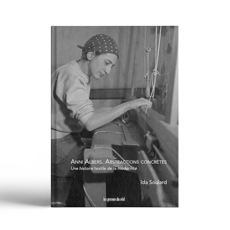 Les abstractions concrètes d&rsquo;Anni Albers