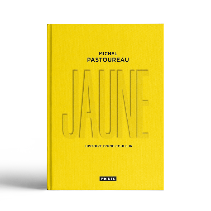 Jaune: histoire d&rsquo;une couleur