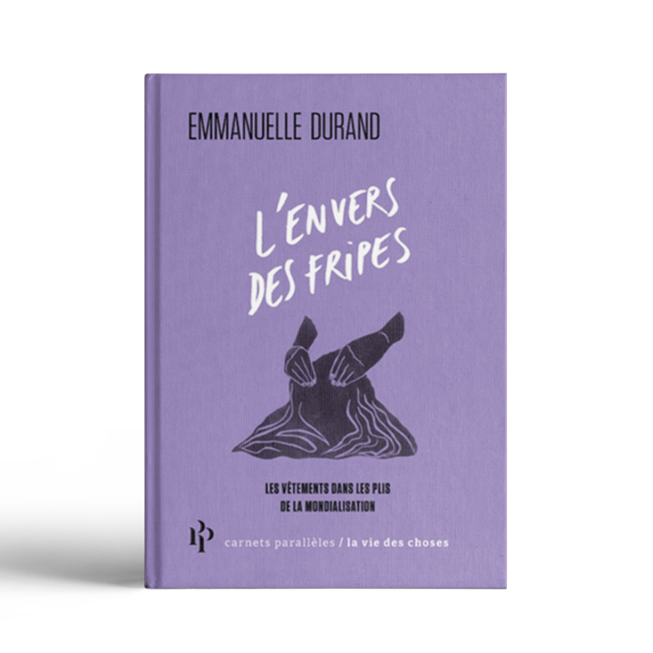 L&rsquo;envers des fripes