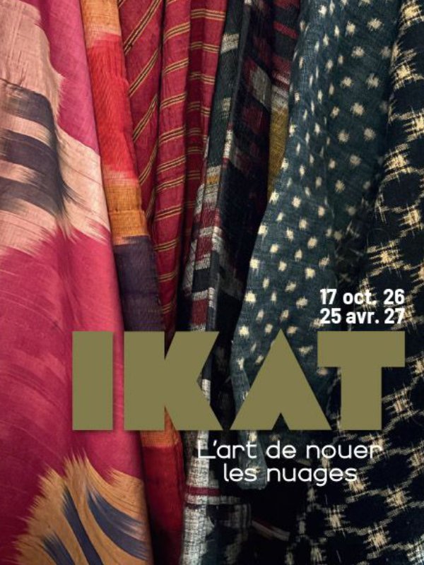 Agenda - Expositions - Ikat, l'art de nouer les nuages - Musée Bourgoin-Jallieu - Octobre 2026